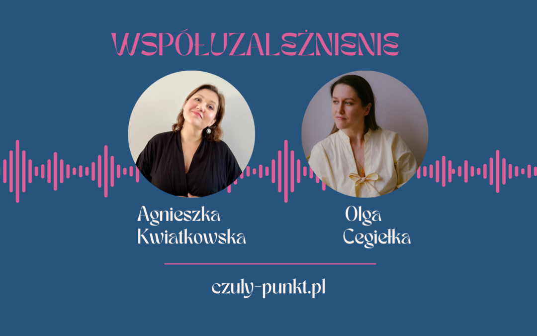 O współuzależnieniu. Dlaczego pomaga proces grupowy.